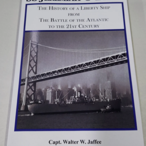 SS Jeremiah O'Brien The History of a Liberty Ship (soft cover)